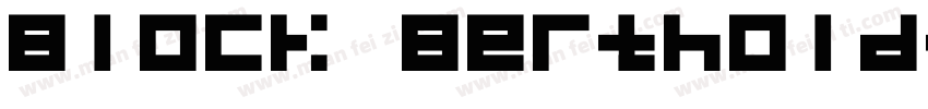 Block Berthold字体转换